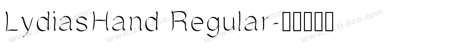 LydiasHand Regular字体转换